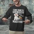Cute Glasses Read Books & Pet My Maltese Lover Unisex Sweatshirt