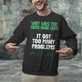 Dad Joke Why Was The Math Book Sad Pun Dad Jokes Unisex Sweatshirt