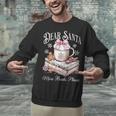 Dear Santa More Book Please Christmas Reading Book Librarian Unisex Sweatshirt