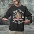 Dogs Books And Yarn Knitter Knitting Unisex Sweatshirt