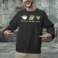 Drink Matcha Read Books Be Happy Book Lover Matcha Tea Lover Unisex Sweatshirt
