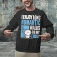 I Enjoy Long Romantic Walks To My Fridge Introvert Unisex Sweatshirt I Enjoy Long Romantic Walks To My Fridge Introvert Unisex Sweatshirt