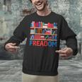 Freadom To Read Book Lover Reading Freedom Unisex Sweatshirt