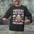 Fueled By Iced Coffee And Books Book Lover Retro Unisex Sweatshirt