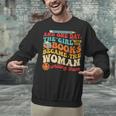 The Girl With The Books Became The Woman Writing Them Unisex Sweatshirt The Girl With The Books Became The Woman Writing Them Unisex Sweatshirt