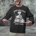 Good Girls Read Bad Books Skeleton Reading Book Halloween Unisex Sweatshirt