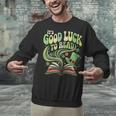 Groovy It's Good Luck To Read St Patrick's Day Book Lucky Unisex Sweatshirt