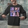 Groovy In My Reading Era Book Lovers Book Reader Unisex Sweatshirt