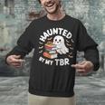 Haunted By My TBR Cute Ghost Book Reading Teacher Halloween Unisex Sweatshirt