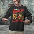 I'm Booked For The Holidays Christmas Reading Bookworm Xmas Unisex Sweatshirt I'm Booked For The Holidays Christmas Reading Bookworm Xmas Unisex Sweatshirt