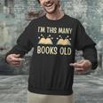 I'm This Many Books Old Read Book 2nd Birthday 2 Years Old Unisex Sweatshirt