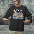 I'm OK Books Pile Books Stack Bibliophile Bookisk Unisex Sweatshirt