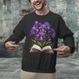 Irises Flowers Book Iris Floral Unisex Sweatshirt
