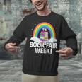 It's Book Fair Week Librarian Library Literacy Reading Unisex Sweatshirt