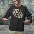 It's A Good Day To Read A Book Reading Librarian Teacher Kid Unisex Sweatshirt It's A Good Day To Read A Book Reading Librarian Teacher Kid Unisex Sweatshirt