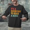 It's A Good Day To Read A Book Retro Vintage Teacher Unisex Sweatshirt