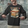 Its Okay Not To Be Okay Mental Health Awareness Floral Books Unisex Sweatshirt Its Okay Not To Be Okay Mental Health Awareness Floral Books Unisex Sweatshirt