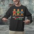 Just Booked For The Holidays Gingerbread Unisex Sweatshirt Just Booked For The Holidays Gingerbread Unisex Sweatshirt