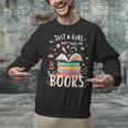 Just a Girl Who Loves Books Cute Book Lover Bookworm Unisex Sweatshirt