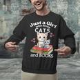 Just A Girl That Loves Cats And Books Cute Cat & Bookwork Unisex Sweatshirt Just A Girl That Loves Cats And Books Cute Cat & Bookwork Unisex Sweatshirt
