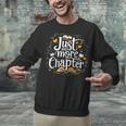 Just One More Chapter Bookish Book Reading Lover Heart Unisex Sweatshirt Just One More Chapter Bookish Book Reading Lover Heart Unisex Sweatshirt