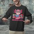 Kawaii Axolotl Readsolotl Book Lover Reading Bookworm Girls Unisex Sweatshirt