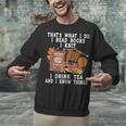 Knitting Reading Books Drinking Tea Knitter Knit Unisex Sweatshirt Knitting Reading Books Drinking Tea Knitter Knit Unisex Sweatshirt