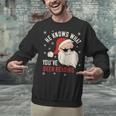 He Knows What You'Ve Been Reading Book Lover Women Santa Unisex Sweatshirt He Knows What You'Ve Been Reading Book Lover Women Santa Unisex Sweatshirt