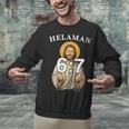 LDS Book Of Mormon Meme Helaman 6 Unisex Sweatshirt