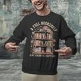Librarian For Book Lover And Reader Reading Unisex Sweatshirt