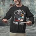 Life Is Better With Books Cats & Coffee Librarian Book Lover Unisex Sweatshirt