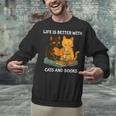 Life Is Better With Cats And Books Cute Cat Lover Unisex Sweatshirt