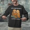 Life Is Better With Sloths And Books Cute Sloth Lover Unisex Sweatshirt Life Is Better With Sloths And Books Cute Sloth Lover Unisex Sweatshirt