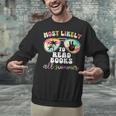 Most Likely To Read Books All Summer Teacher Student Unisex Sweatshirt
