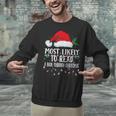 Matching Christmas PJS Most Likely To Read A Book Unisex Sweatshirt