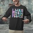 I Like Music More Than People Introvert Musician Retro Unisex Sweatshirt I Like Music More Than People Introvert Musician Retro Unisex Sweatshirt