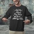Published Author Writer Ask Me About My Debut Book Unisex Sweatshirt