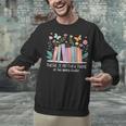 There Is No Such Thing As Too Many Books Reading Teacher Unisex Sweatshirt There Is No Such Thing As Too Many Books Reading Teacher Unisex Sweatshirt
