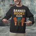 Read Banned Books Club Freely Anti-Censorship Librarian Unisex Sweatshirt Read Banned Books Club Freely Anti-Censorship Librarian Unisex Sweatshirt