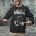 Read Banned Books PET DOGS FIGHT EVIL Read Books Reader Unisex Sweatshirt