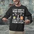 Read Books & Pet My Frenchton Owner Frenchton Lover Unisex Sweatshirt
