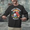 Read S'More Books Reading Camping Smores Kawaii S'Mores Unisex Sweatshirt