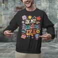 In My Reading Era Books Lovers Men Women Kids Unisex Sweatshirt