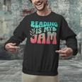 Reading Is My Jam Book Lover Bookworm Teacher Library Reader Unisex Sweatshirt Reading Is My Jam Book Lover Bookworm Teacher Library Reader Unisex Sweatshirt