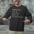 Reading Is a Right Not a Privilege Banned Books Unisex Sweatshirt