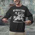 Retro We Read At Dawn Cowgirl Western Librarian Book Lover Unisex Sweatshirt Retro We Read At Dawn Cowgirl Western Librarian Book Lover Unisex Sweatshirt