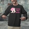 Rowdy 'Bout Books Cowboy Lovers Unisex Sweatshirt
