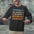 Running On Oil Painting Social Introvert Humor Vintage Unisex Sweatshirt