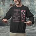 Saying Psychological Thriller Book Reader Lover Unisex Sweatshirt
