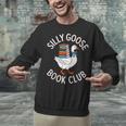 Silly Goose Book Club Reading Lover Unisex Sweatshirt